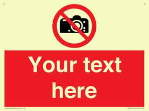 Custom No photography Sign